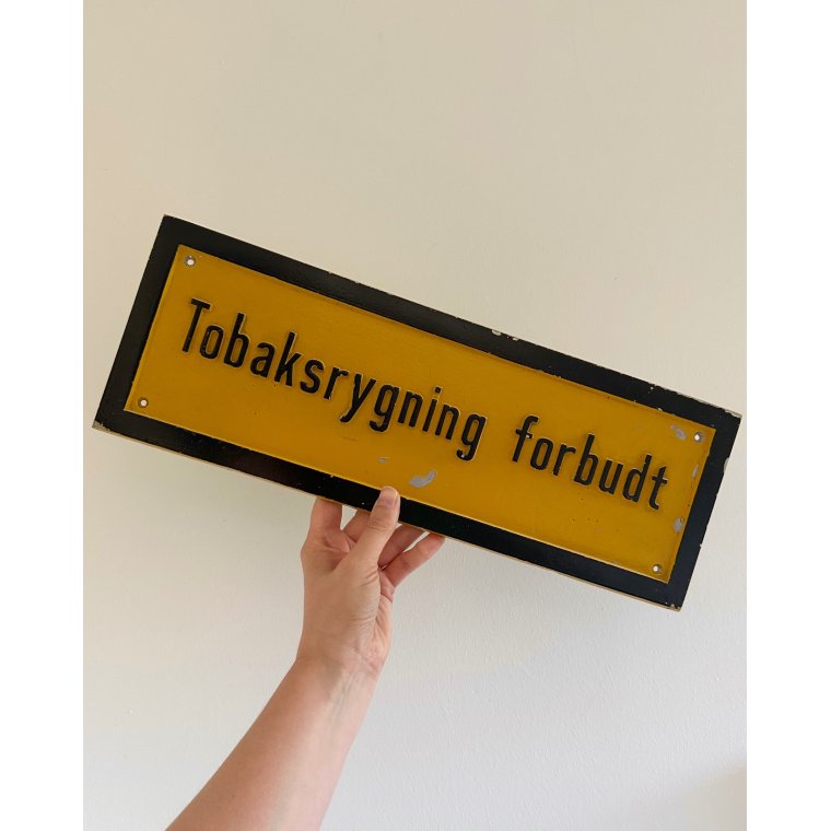 Metalskilt, Tobaksrygning Forbudt
