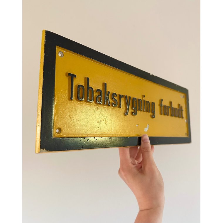 Metalskilt, Tobaksrygning Forbudt
