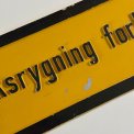 Metalskilt, Tobaksrygning Forbudt