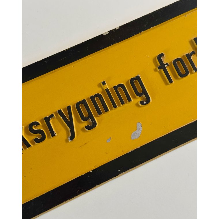 Metalskilt, Tobaksrygning Forbudt